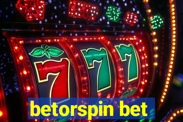 betorspin bet